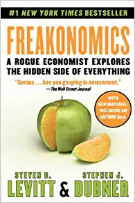 Freakonomics by Steven Levitt and Stephen Duber