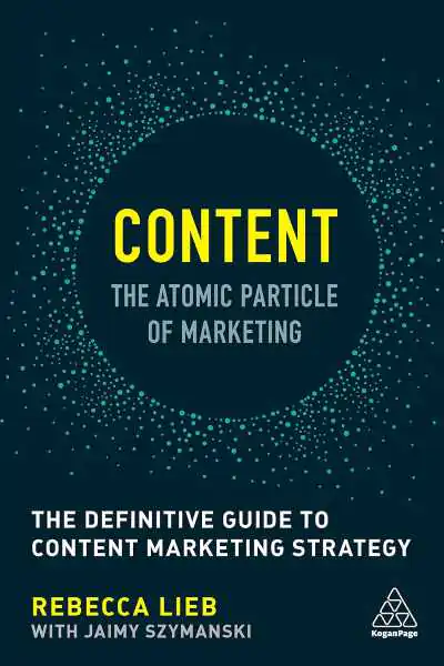 Content—The Atomic Particle Of Marketing
