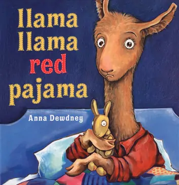 Llama, Llama, Red Pajama by Ann Dewdney