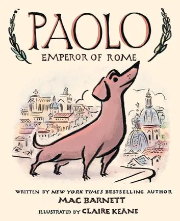 Paolo, Emperor of Rome by Mac Barnett and Claire Keane
