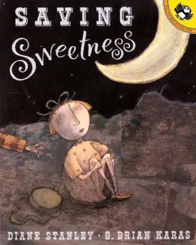 Saving Sweetness by Diane Stanley