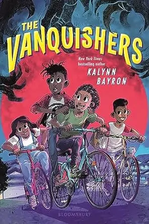 The Vanquishers by Kaylnn Bayron