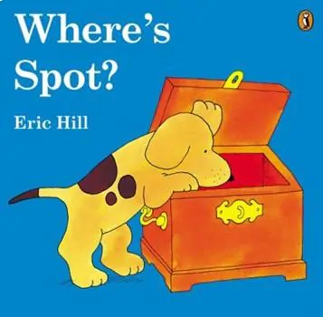 Where's Spot? by Eric Hill