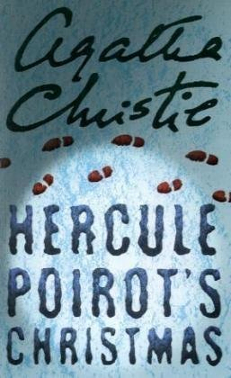 Hercule Poirot’s Christmas (Hercule Poirot #20)