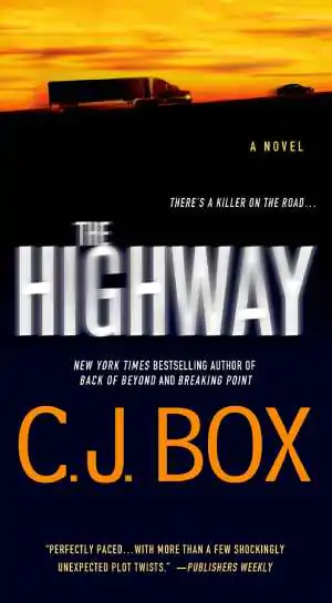 Book cover of The Highway by C.J. Box
