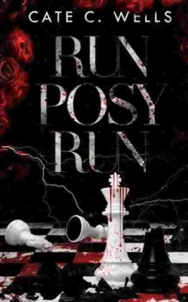 Book cover of Run Posy Run by Cate C. Wells