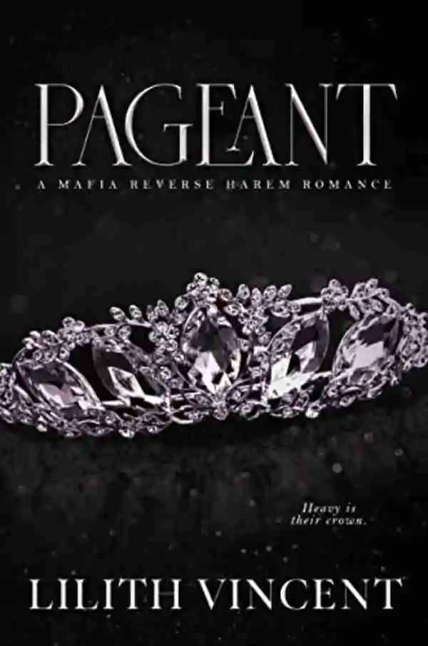 Book cover of Pageant by Lilith Vincent