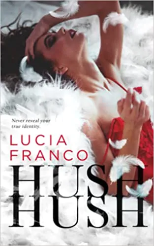 Book cover of Hush Hush by Lucia Franco