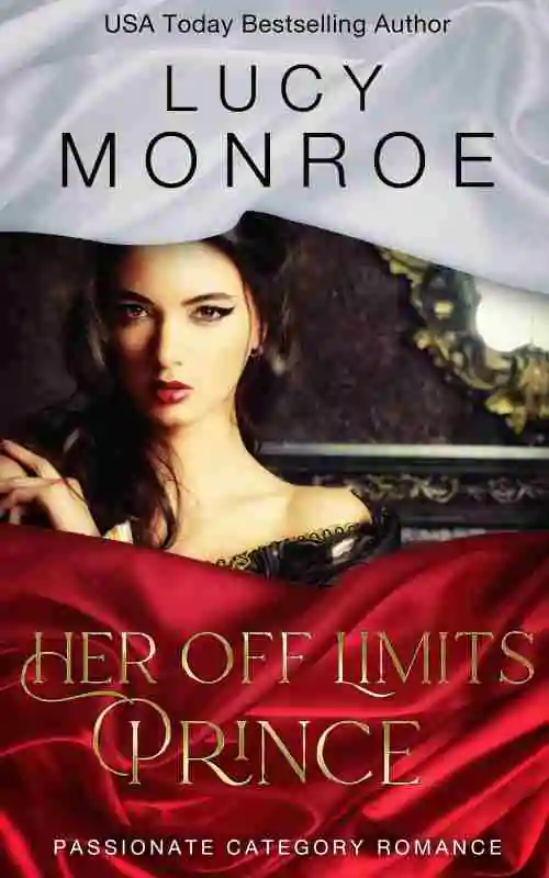 Book cover of Her Off Limits Prince by Lucy Monroe