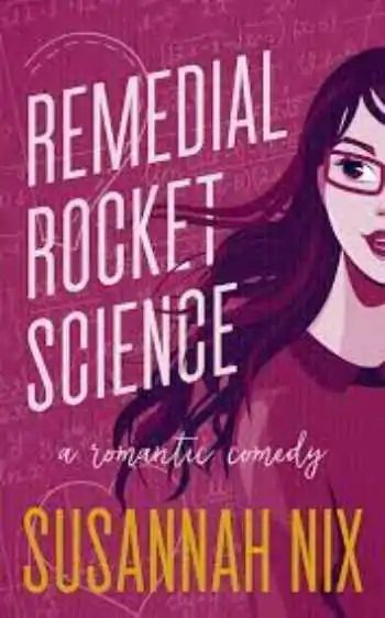  Book cover of Remedial Rocket Science by Susannah Nix