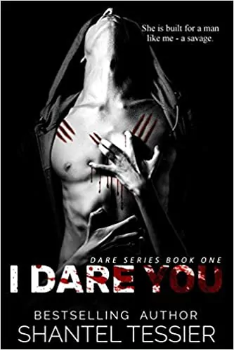 Book cover of I Dare You by Shantel Tessier