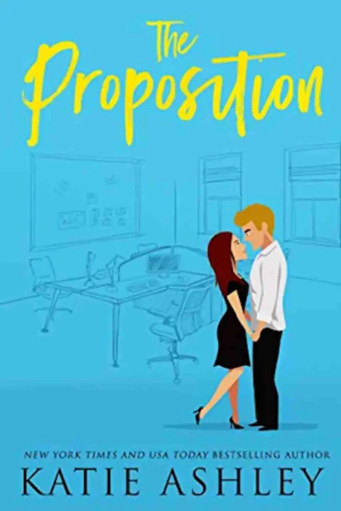 Book cover of The Proposition by Katie Ashley