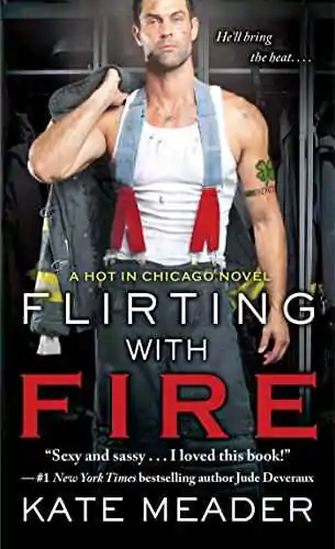 Book cover of Flirting With Fire by Kate Meader