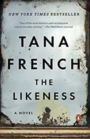 Book cover of The Likeness by Tana French