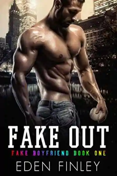 Book cover of Fake Out by Eden Finley