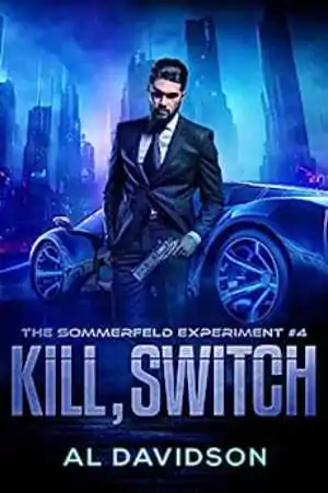 Book cover of Kill, Switch by Al Davidson