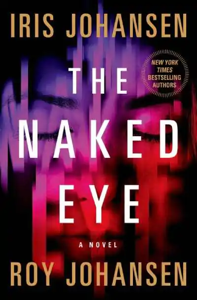 Book cover of The Naked Eye by Iris Johansen