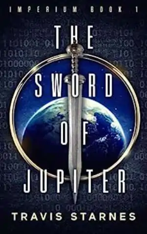 Book cover of The Sword Of Jupiter by Travis Starnes