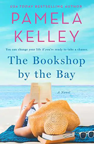 Book cover of The Bookshop By The Bay by Pamela M. Kelley
