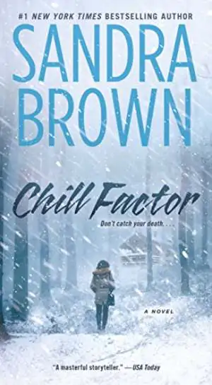 Book cover of Chill Factor by Sandra Brown