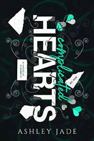 Book cover of Complicated Hearts by Ashley Jade