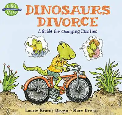 Book cover of Dinosaurs Divorce by Marc Brown