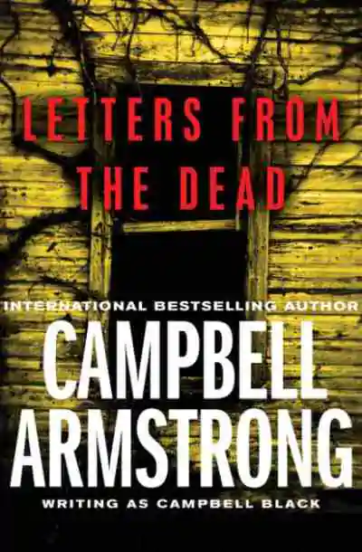 Book cover of Letters From The Dead by Campbell Armstrong