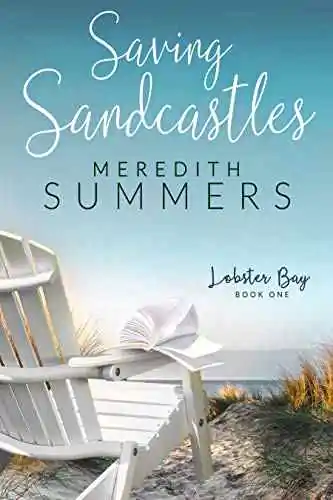 Book cover of Saving Sandcastles by Meredith Summers