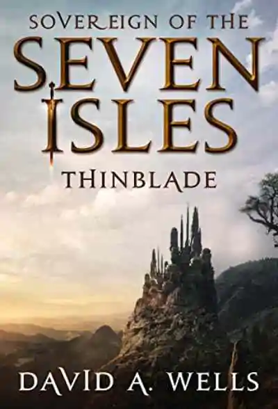 Book cover of Thinblade by David A. Wells