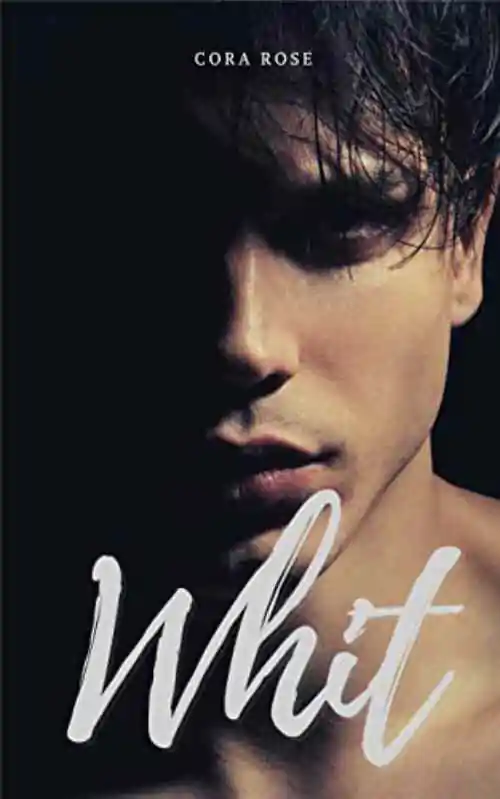 Book cover of Whit by Cora Rose