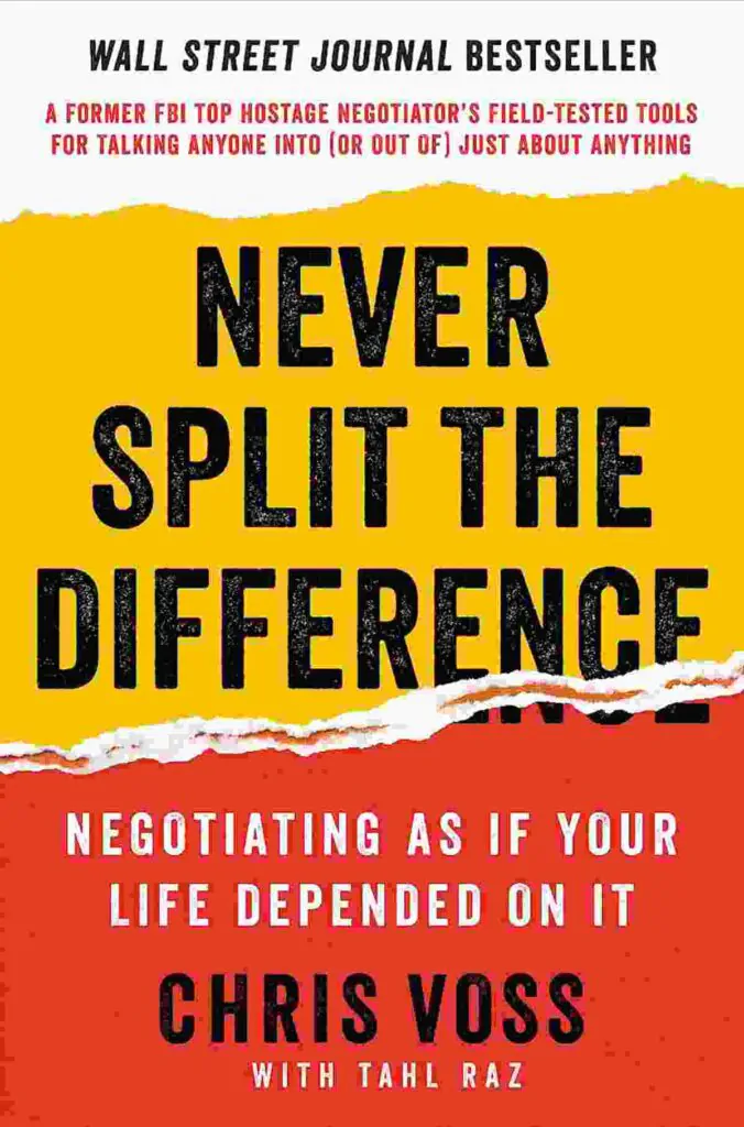 Book cover of Never Split The Difference by Chris Voss