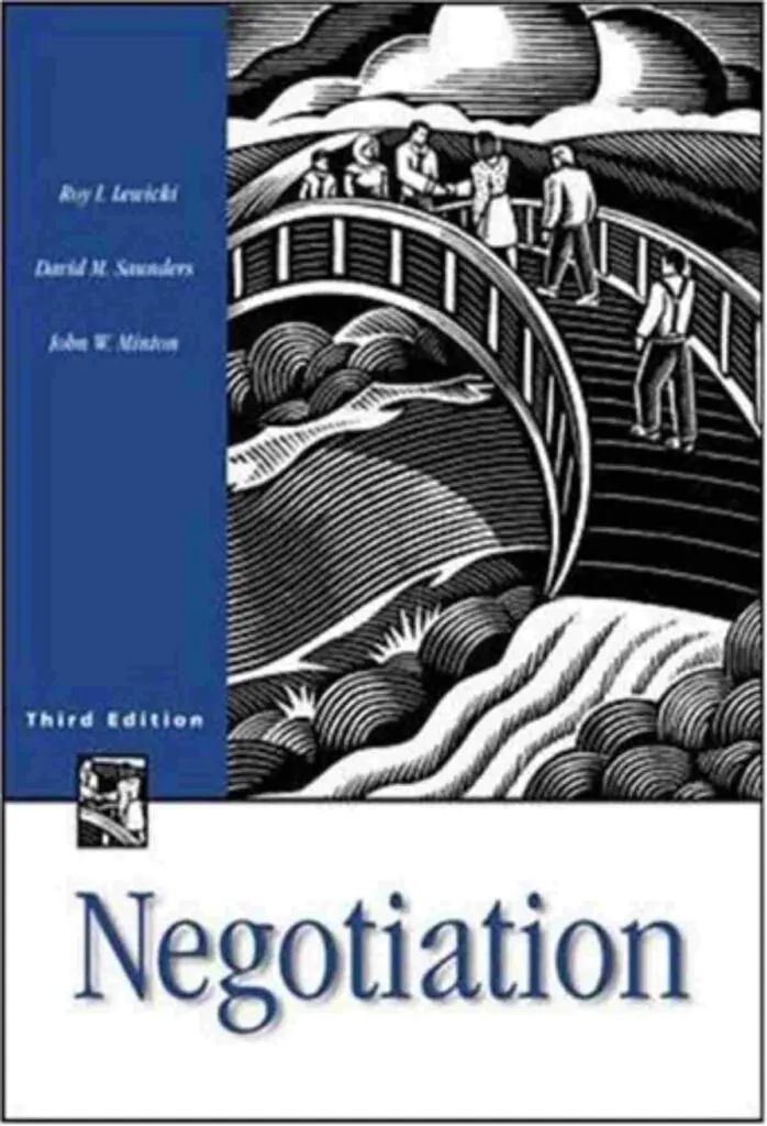Book cover of Negotiation by Roy J. Lewicki, David M. Saunders, and John W. Minton