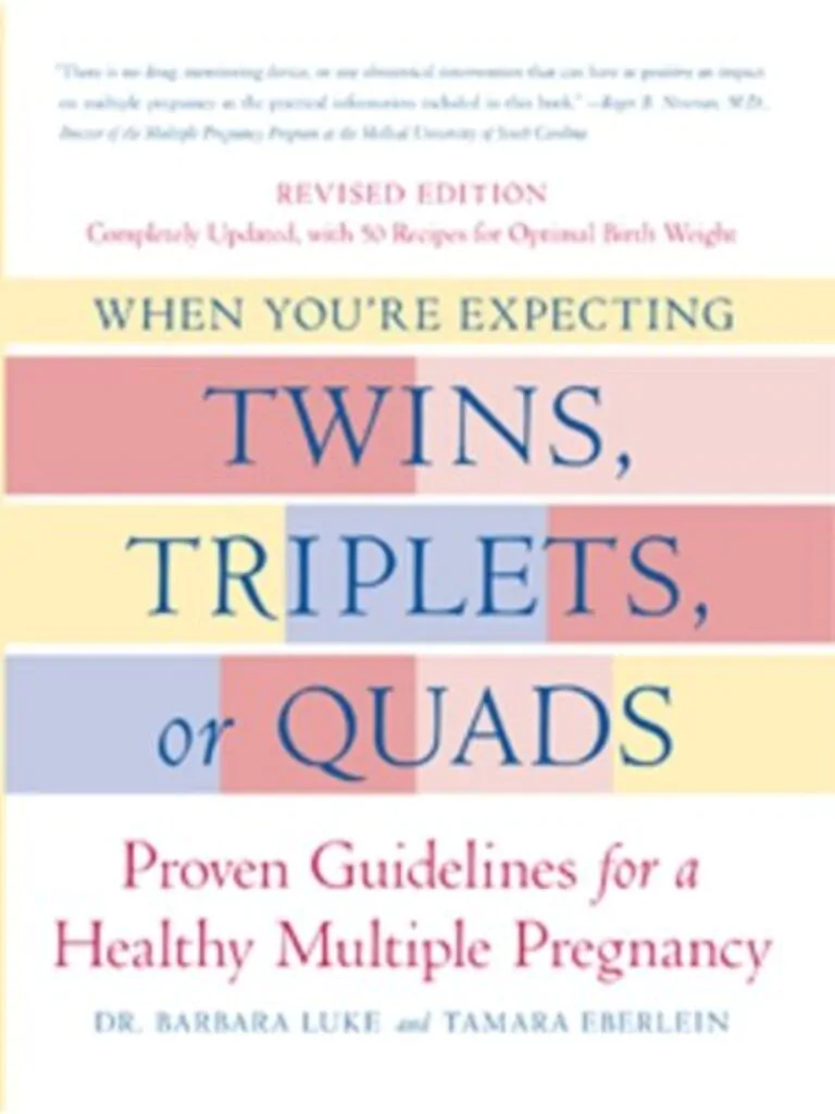 Book cover of When You're Expecting Twins, Triplets, Or Quads by Barbara Luke and Tamara Eberlein