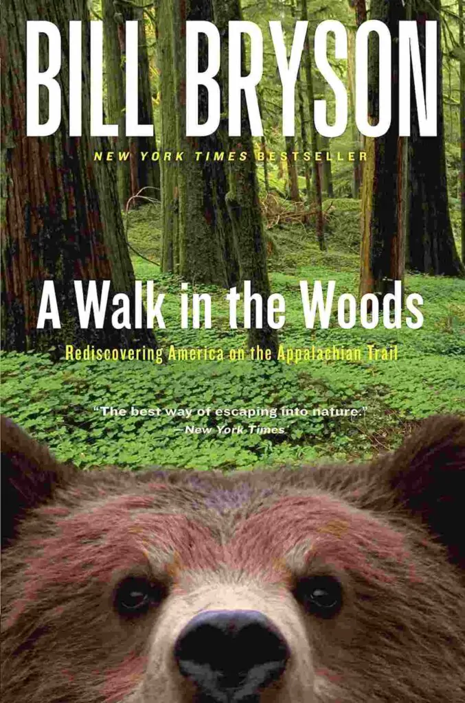 Book cover of A Walk In The Woods by Bill Bryson