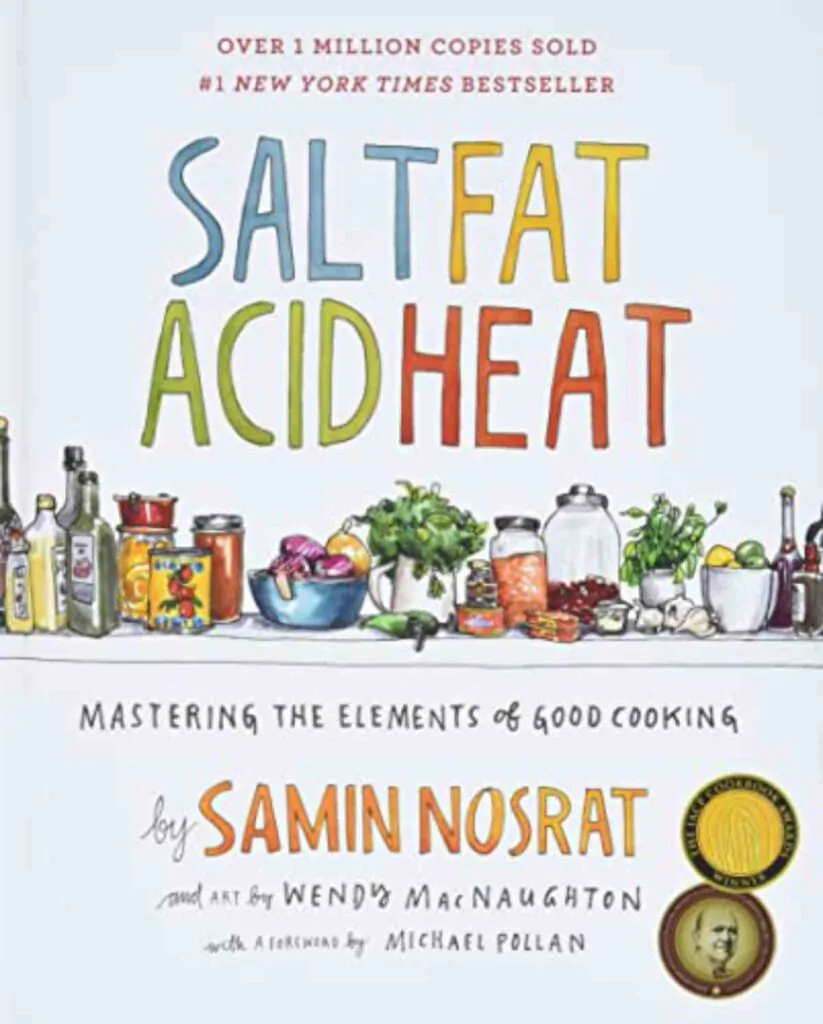 Book cover of Salt, Fat, Acid, Heat by Samin Nosrat