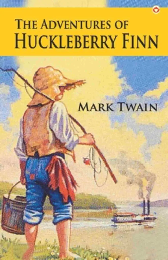 Book cover of The Adventures Of Huckleberry Finn by Mark Twain