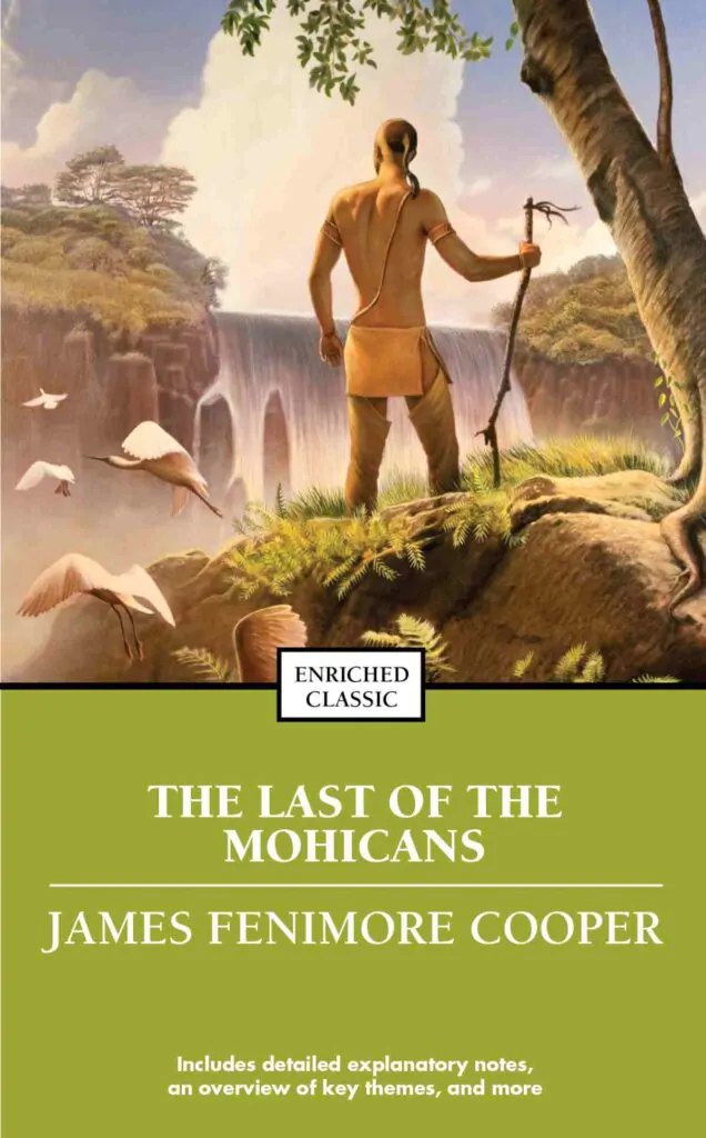 Book cover of The Last Of The Mohicans by James Fenimore Cooper