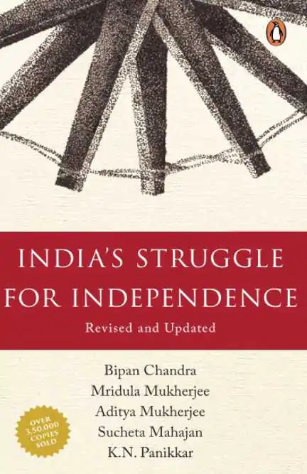 India's Struggle For Independence