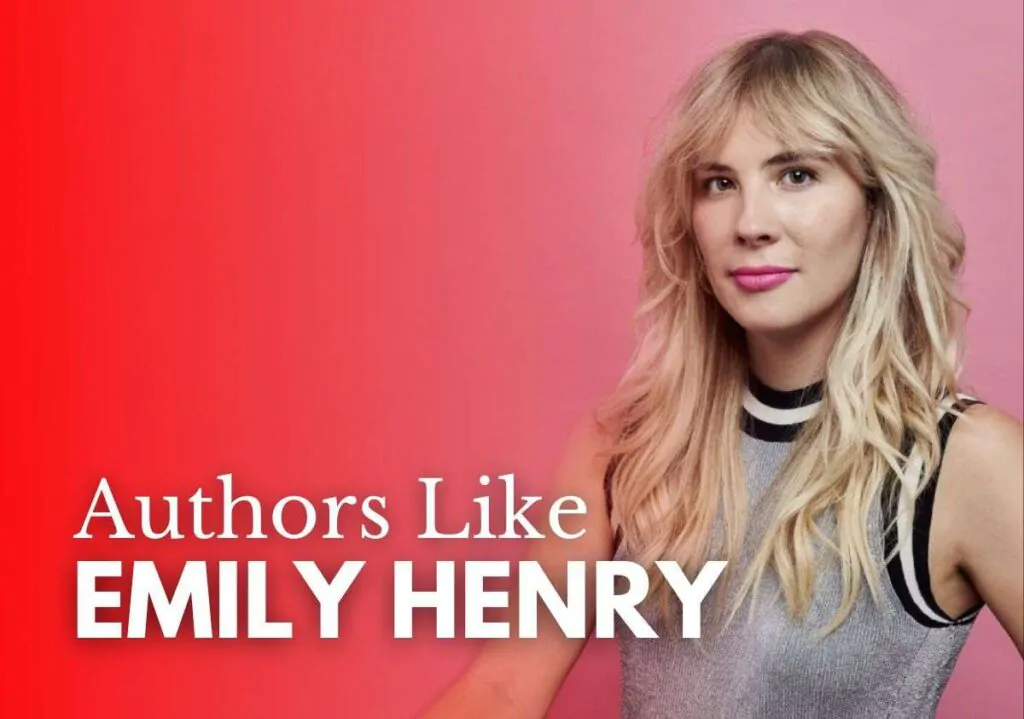 Authors like Emily Henry
