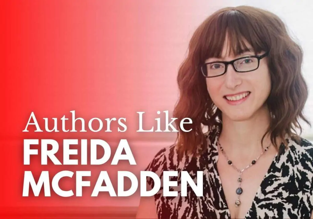 Authors like Freida Mcfadden