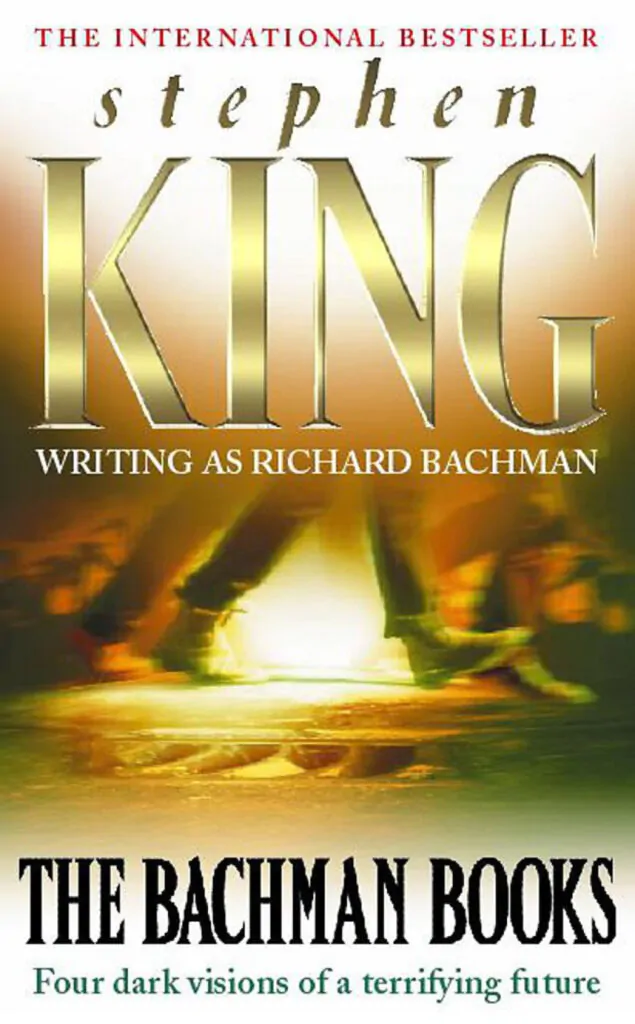 The Bachman Books by Stephen King