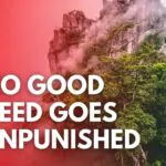 No Good Deed Goes Unpunished