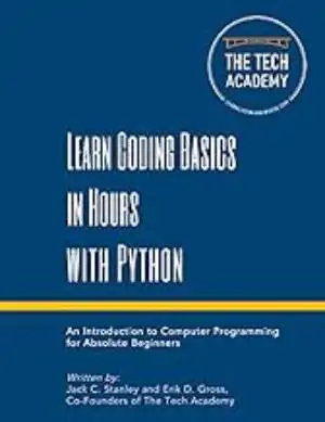 Aprenda Los Conceptos Básicos De Codificación en Horas Con Python