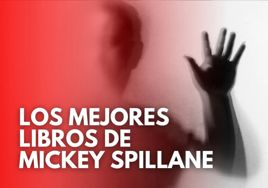 Los mejores libros de Mickey Spillane